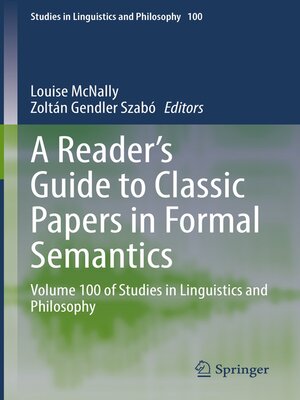 cover image of A Reader's Guide to Classic Papers in Formal Semantics